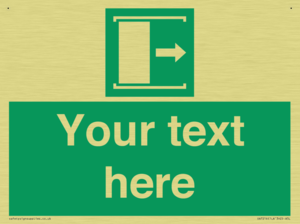 Custom sign safe condition Door slides right to open